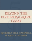 Image for Beyond the Five Paragraph Essay