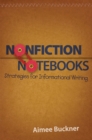 Image for Nonfiction Notebooks : Strategies for Informational Writing
