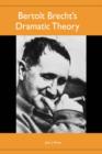 Image for Bertolt Brecht`s Dramatic Theory