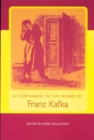 Image for A companion to the works of Franz Kafka
