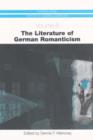 Image for The Literature of German Romanticism