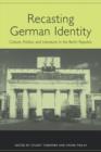 Image for Recasting German Identity