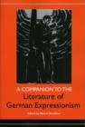 Image for A companion to the literature of German Expressionism