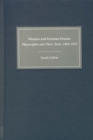 Image for Women and German Drama: Playwrights and Their Texts, 1860-1945