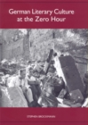 Image for German literary culture at the zero hour