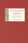 Image for Goethe&#39;s concept of the daemonic: after the ancients