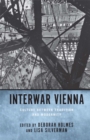 Image for Interwar Vienna: culture between tradition and modernity