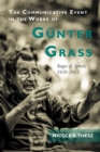 Image for The Communicative Event in the Works of Gunter Grass