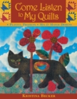 Image for Come Listen to My Quilts