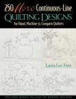 Image for 250 More Continuous-line Quilting Designs for Hand, Machine and Longarm Quilters
