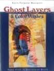 Image for Ghost Layers and Color Washes