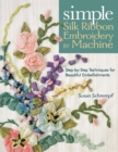 Image for Simple Silk Ribbon Embroidery by Machine
