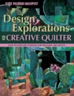 Image for Design Explorations for the Creative Quilter