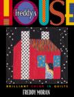 Image for Freddy&#39;s house: brilliant colour in quilts.