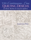 Image for 250 continuous-line quilting designs for hand, machine &amp; long-arm quilters