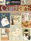 Image for Card art: create treasured greetings from fabric &amp; paper