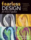 Image for Fearless design for every quilter