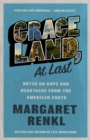 Image for Graceland, at last  : notes on hope and heartache from the American south