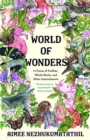 Image for World of Wonders : In Praise of Fireflies, Whale Sharks, and Other Astonishments