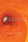Image for Playing the Black Piano