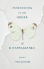 Image for Footnotes in the Order of Disappearance