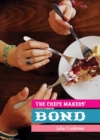 Image for The Crepe Makers&#39; Bond