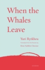 Image for When the whales leave