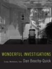 Image for Wonderful investigations: essays, meditations, tales
