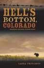 Image for Hell&#39;s bottom, Colorado