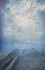 Image for Dangerous Goods: poems