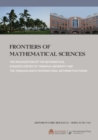 Image for Frontiers of Mathematical Science : The Inauguration of the Mathemtical Sciences Center of Tsinghua University and the Tsinghua-Sanya International Mathematics Forum