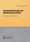 Image for Transformation Groups and Moduli Spaces of Curves