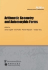 Image for Arithmetic Geometry and Automorphic Forms