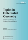 Image for Topics in Differential Geometry : Selected papers &amp; lectures of Shiing-Shen Chern