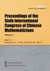 Image for Proceedings of the Sixth International Congress of Chinese Mathematicians, Volume 1