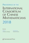 Image for Proceedings of the International Consortium of Chinese Mathematicians, 2018