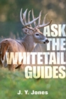Image for Ask the whitetail guides