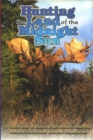Image for Hunting the Land of the Midnight Sun: A Collection of Hunting Adventures from the Alaskan Professional Hunters Association