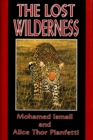 Image for The Lost Wilderness: Tales of East Africa