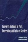 Image for Research Methods in Park, Recreation, &amp; Leisure Services