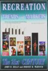 Image for Recreation Trends and Markets : The 21st Century