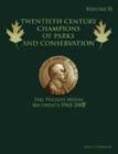 Image for Twentieth Century Champions of Parks &amp; Conservation : The Pugsley Medal Recipients : v. 2 : 1965-2007