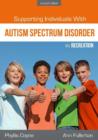 Image for Supporting individuals with autism spectrum disorder in recreation