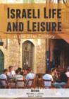 Image for Israeli life &amp; leisure  : in the 21st century