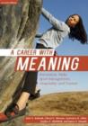 Image for Career with meaning  : recreation, parks, sport management, hospitality & tourism