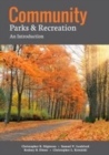 Image for Community parks &amp; recreation  : an introduction