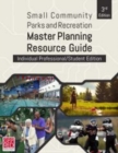 Image for Small Community Parks and Recreation Master Planning Resource Guide Version II - Individual Professional/Student Edition