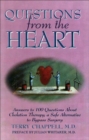 Image for Questions from the Heart : Answers to 100 Questions About Chelation Therapy a Safe Alternative to Bypass Surgery