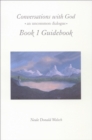 Image for Conversations with GodBook 1: Guidebook : Bk. 1 : Guidebook