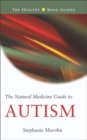 Image for The Natural Medicine Guide to Autism